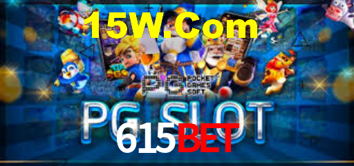 615Bet,615 Bet App